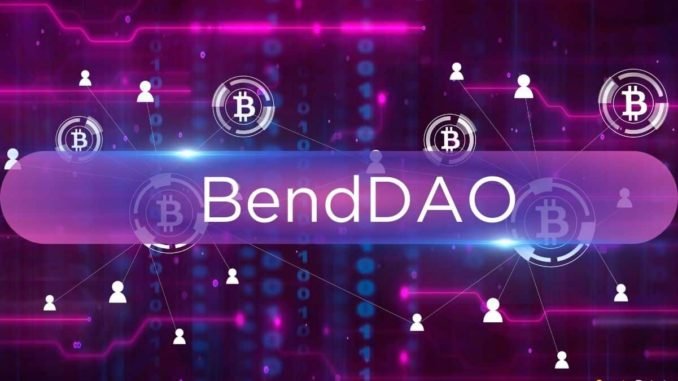 BendDAO Announces Integration with Bitcoin Ecosystem for NFT Borrowing and Lending